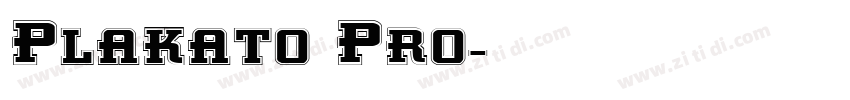 Plakato Pro字体转换